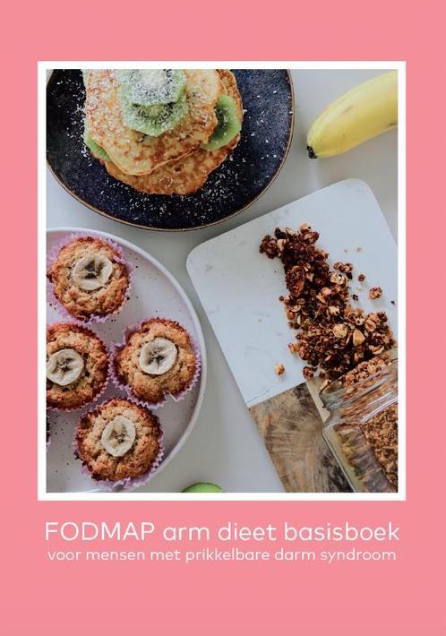 FODMAP arm dieet basisboek 9789491442537, Livres, Santé, Diététique & Alimentation, Envoi