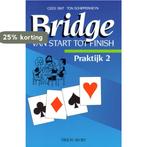 BRIDGE VAN START TOT FINISH PRAKTIJKB 2 9789051212976, Boeken, Verzenden, Gelezen, C. Sint