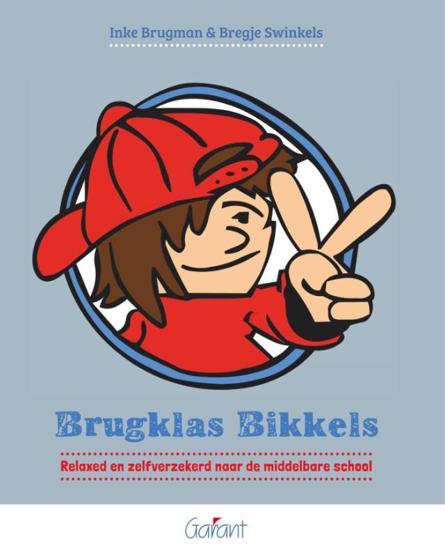 Brugklas Bikkels. Relaxed en zelfverzekerd naar de, Boeken, Studieboeken en Cursussen, Zo goed als nieuw, Verzenden
