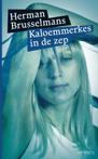 Kaloemmerkes in de zep 9789044614848