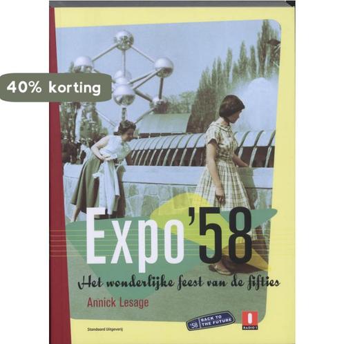 Expo 58 9789002223457 A. Lesage, Boeken, Politiek en Maatschappij, Gelezen, Verzenden