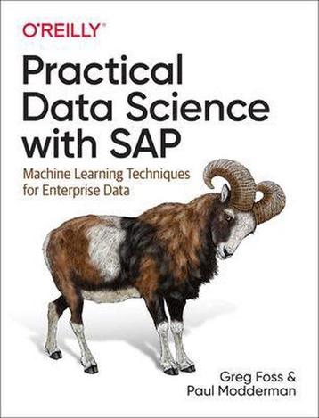Practical Data Science with SAP Machine Learning Techniques, Boeken, Verzenden, Zo goed als nieuw, Greg Foss