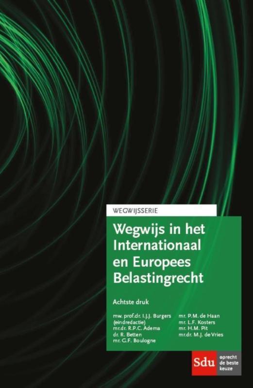 Wegwijs in het internationaal en Europees belastingrecht /, Boeken, Wetenschap, Zo goed als nieuw, Verzenden