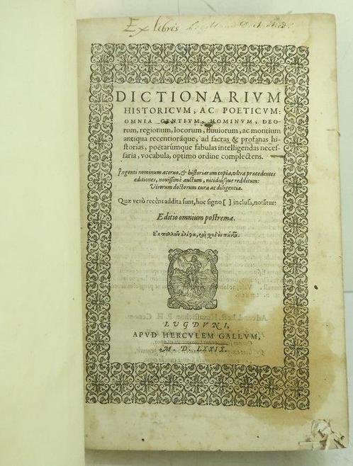 Charles Estienne - Dictionarium historicum ac poeticum :, Antiek en Kunst, Antiek | Boeken en Manuscripten