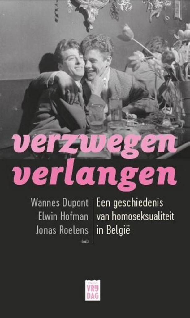 Verzwegen verlangen 9789460015281, Boeken, Politiek en Maatschappij, Zo goed als nieuw, Verzenden