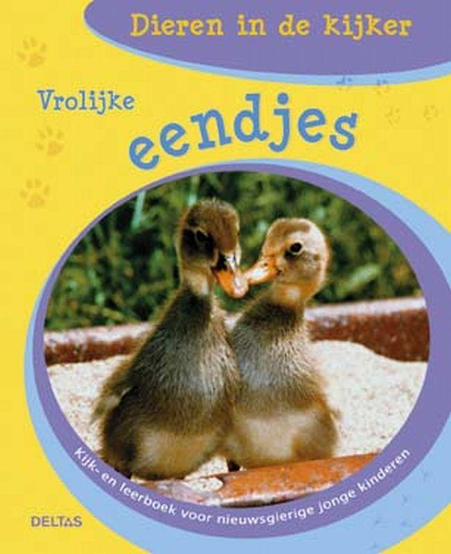 Vrolijke Eendjes / Dieren in de kijker / 8 9789044705027, Boeken, Overige Boeken, Gelezen, Verzenden