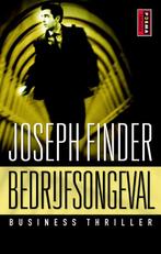 Bedrijfsongeval 9789021006475, Boeken, Verzenden, Gelezen, Joseph Finder