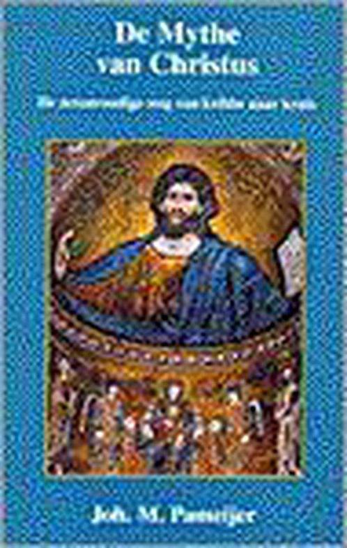 De mythe van Christus 9789020281545, Livres, Ésotérisme & Spiritualité, Envoi