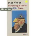 Psychologie in het dagelijks leven / Sesam 9789024600915, Boeken, Verzenden, Gelezen, Piet Vroon