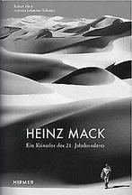 Heinz Mack: Ein Künstler des 21. Jahrhunderts  F...  Book, Robert Fleck, Verzenden