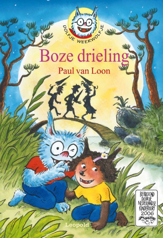 Boze drieling / Dolfje Weerwolfje / 5 9789025857295, Boeken, Kinderboeken | Jeugd | onder 10 jaar, Zo goed als nieuw, Verzenden