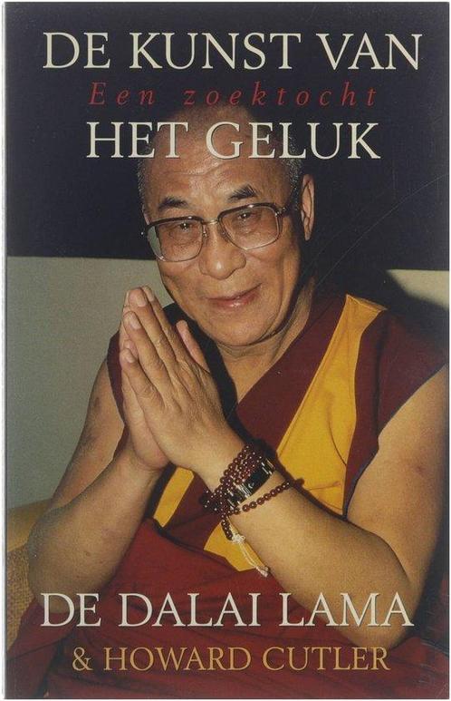 De Kunst van het Geluk - De Dalai Lama 9789055016051, Livres, Ésotérisme & Spiritualité, Envoi