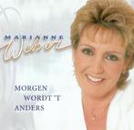 Marianne Weber - Morgen Wordt T Anders, Verzenden, Gebruikt