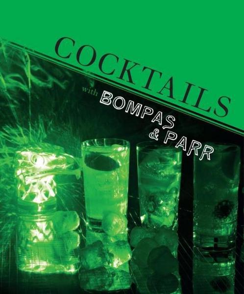 Cocktails With Bompas And Parr 9781862059061, Boeken, Overige Boeken, Gelezen, Verzenden