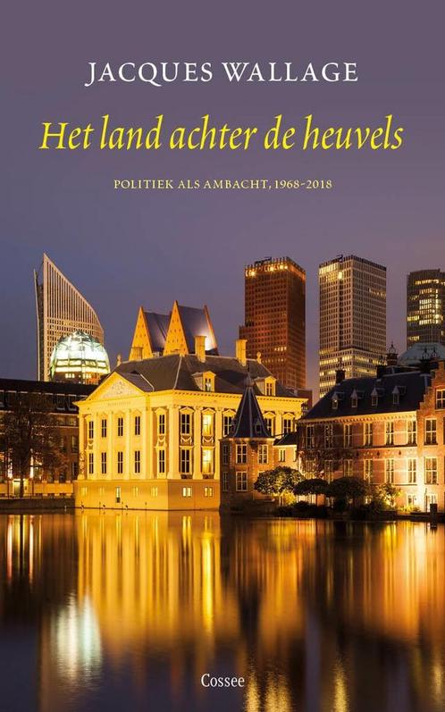Het land achter de heuvels (9789059367838, Jacques Wallage), Boeken, Romans, Nieuw, Verzenden