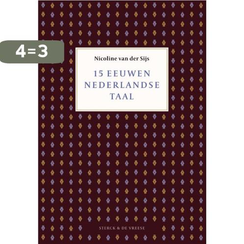 15 eeuwen Nederlandse taal 9789056155346, Boeken, Overige Boeken, Gelezen, Verzenden