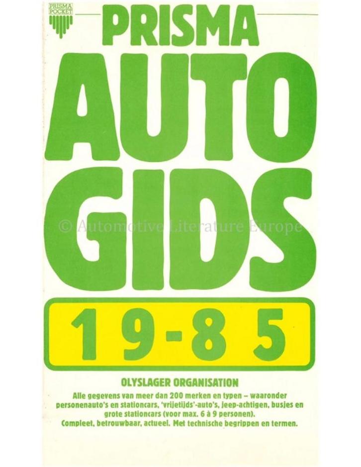 1985 PRISMA AUTOGIDS NEDERLANDS, Boeken, Auto's | Folders en Tijdschriften