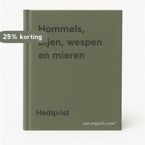 Hommels, bijen, wespen en mieren 9789061201533 Hedqvist, Boeken, Overige Boeken, Gelezen, Verzenden