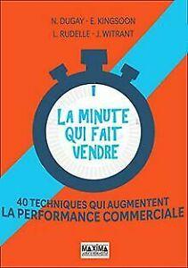 La minute qui fait vendre von Dugay, Nicolas  Book, Livres, Livres Autre, Envoi