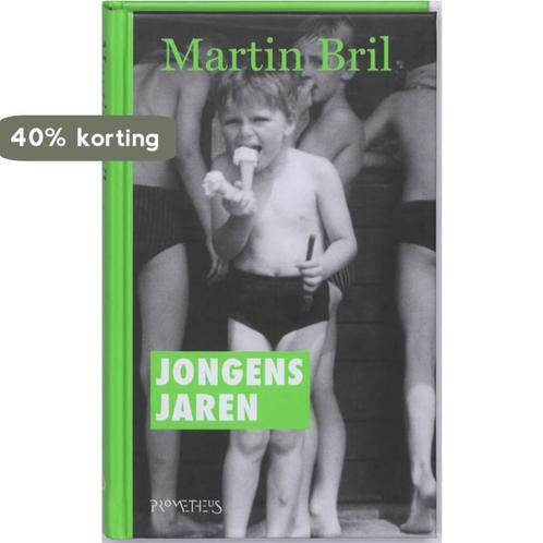 Jongensjaren 9789044612653 Martin Bril, Boeken, Romans, Zo goed als nieuw, Verzenden