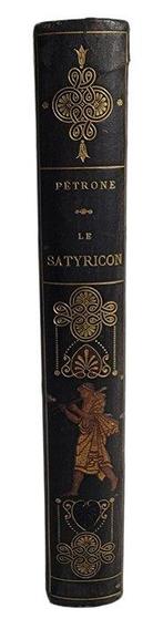 Pétrone - Le Satyricon - 1912, Antiquités & Art, Antiquités | Livres & Manuscrits