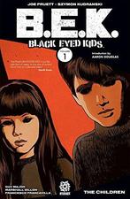 Black-Eyed Kids Volume 1, Verzenden