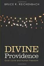 Divine Providence.by Reichenbach, R. New   ., Reichenbach, Bruce R., Zo goed als nieuw, Verzenden