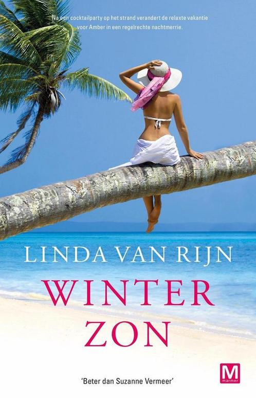 Winterzon 9789460685545 Linda van Rijn, Boeken, Thrillers, Gelezen, Verzenden
