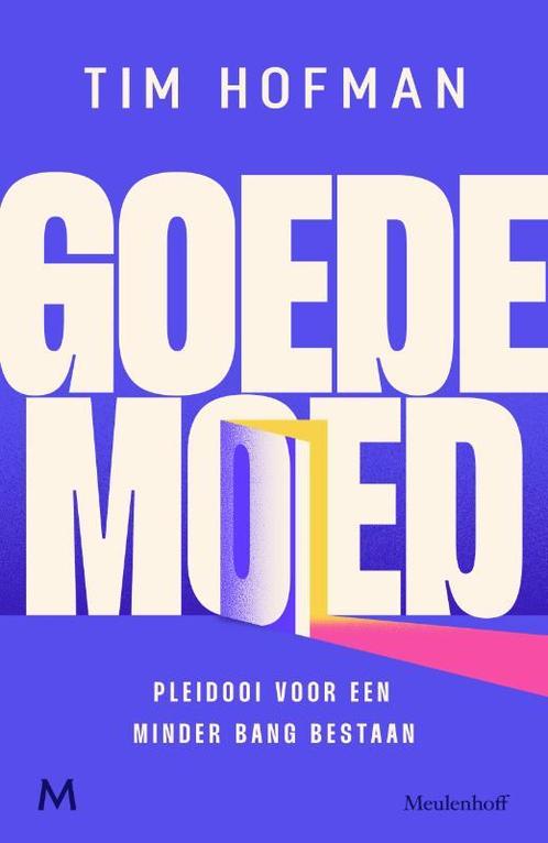 Goede moed 9789029093125 Tim Hofman, Boeken, Overige Boeken, Zo goed als nieuw, Verzenden