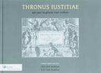 Thronus Iustitiae 9789013037111, Verzenden