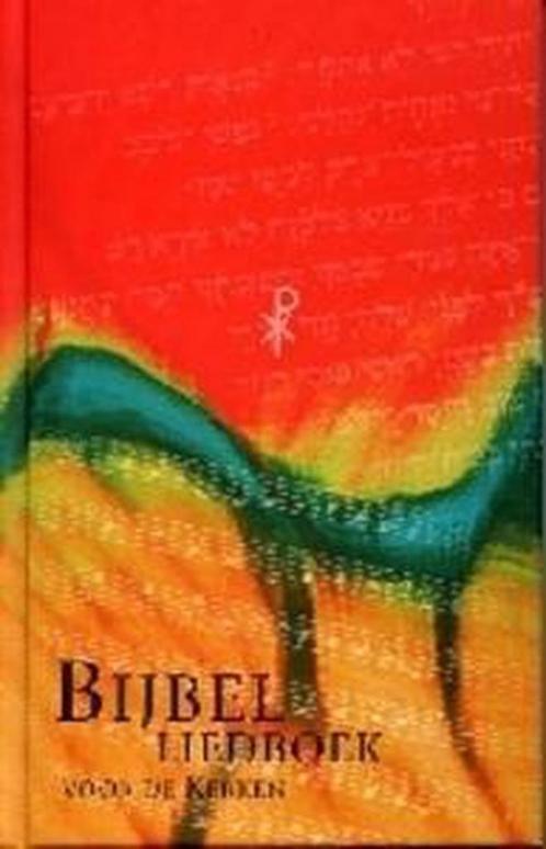 Bijbel Liedboek Voor De Kerken 9789065392718, Livres, Religion & Théologie, Envoi