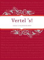 Vertel s omdat je bijzonder bent 9789049107758, Verzenden, Zo goed als nieuw, Elma van Vliet