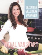 Vitaal van start 9789090301976 Sanne Knijn, Boeken, Verzenden, Zo goed als nieuw, Sanne Knijn