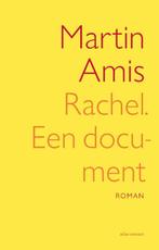 Rachel 9789025468903 Martin Amis, Boeken, Verzenden, Zo goed als nieuw, Martin Amis