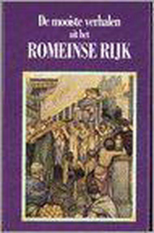 De Mooiste Verhalen Uit Het Romeinse Rijk 9789055133604, Livres, Histoire mondiale, Envoi