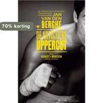 De artistieke uppercut 9789085424789 Jan Van den Berghe, Boeken, Verzenden, Zo goed als nieuw, Jan Van den Berghe