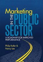 Marketing in the Public Sector (paperback) 9780131875159, Gelezen, Philip Kotler, Nancy Lee, Verzenden