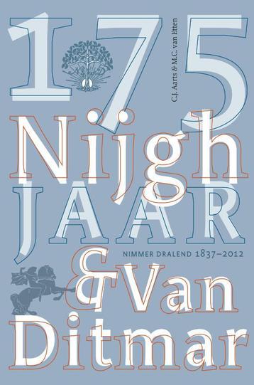 175 jaar Nijgh & Van Ditmar 9789038894805 C.J. Aarts, Verzenden, C.J. Aarts