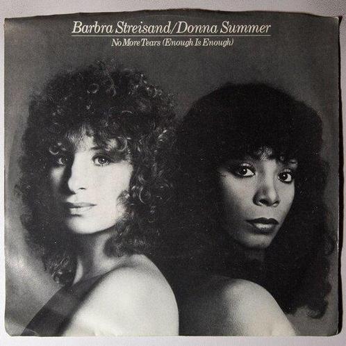 Barbra Streisand and Donna Summer - No more tears (Enough..., Cd's en Dvd's, Vinyl Singles, Single, Gebruikt, 7 inch, Pop