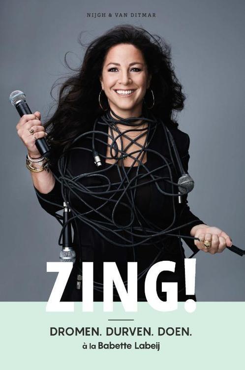 Zing! 9789038805023 Babette Labeij, Boeken, Literatuur, Zo goed als nieuw, Verzenden