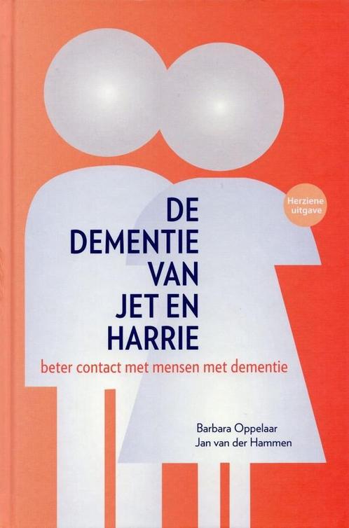 De dementie van Jet en Harrie - Barbara Oppelaar, Jan van de, Boeken, Psychologie, Verzenden