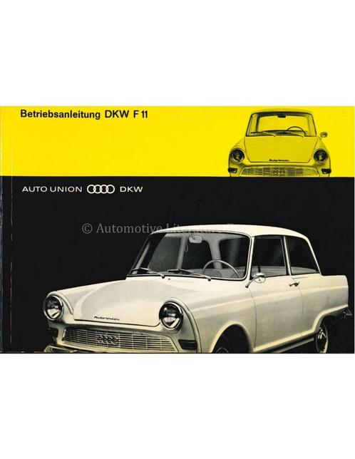 1963 AUTO UNION DKW F 11 INSTRUCTIEBOEKJE DUITS, Auto diversen, Handleidingen en Instructieboekjes, Ophalen of Verzenden