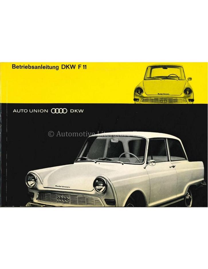 1963 AUTO UNION DKW F 11 INSTRUCTIEBOEKJE DUITS, Autos : Divers, Modes d'emploi & Notices d'utilisation, Enlèvement ou Envoi