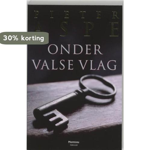 Onder valse vlag 9789022317747 Pieter Aspe, Livres, Thrillers, Envoi