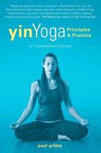 Yin Yoga 9781935952701 Paul Grilley, Boeken, Verzenden, Zo goed als nieuw, Paul Grilley
