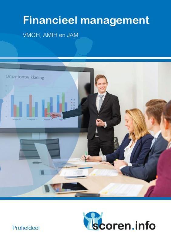 Financieel management / Scoren.info 9789037235050, Boeken, Schoolboeken, Gelezen, Verzenden