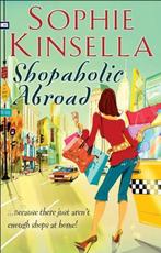 Shopaholic Abroad 9780552773478, Livres, Livres Autre, Verzenden, Sophie Kinsella