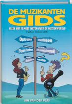 De muzikantengids 9789080650749 J. van der Plas, Boeken, Verzenden, Zo goed als nieuw, J. van der Plas