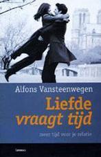 Liefde vraagt tijd 9789020949179 Alfons Vansteenwegen, Boeken, Verzenden, Zo goed als nieuw, Alfons Vansteenwegen