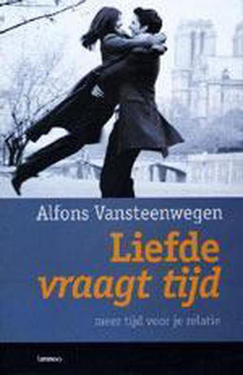 Liefde vraagt tijd 9789020949179 Alfons Vansteenwegen, Boeken, Politiek en Maatschappij, Zo goed als nieuw, Verzenden